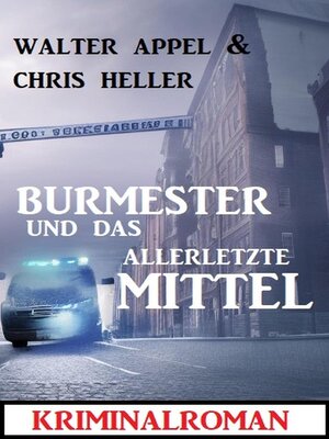 cover image of Burmester und das allerletzte Mittel